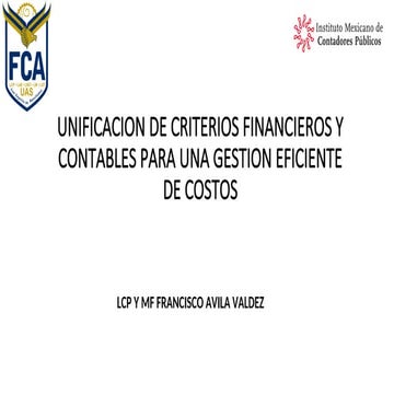 UNIFICACION DE CRITERIOS FINANCIEROS Y CONTABLES.ppt