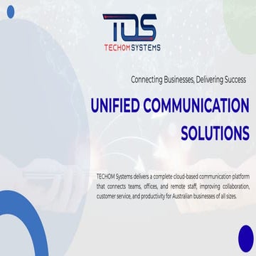 Unified Communication & VoIP Solutions for Australian Businesses – TECHOM Sys...
