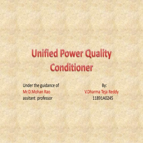 Unified power quality conditioner 2 | PPTX