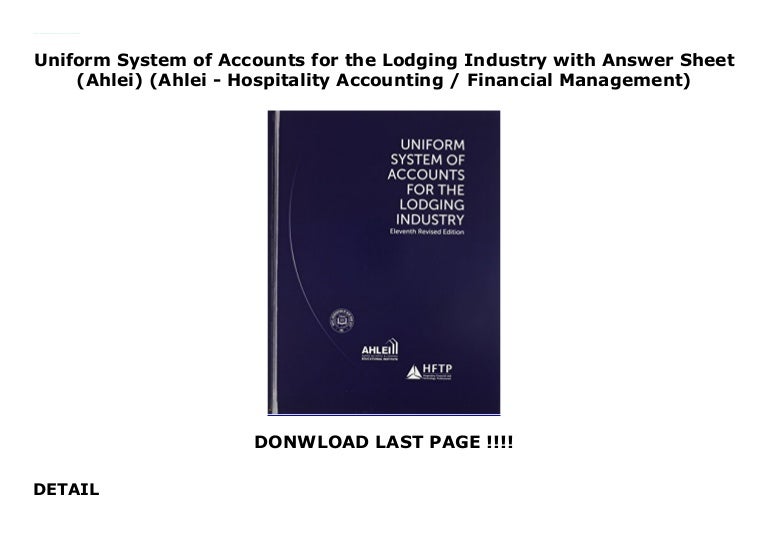 Uniform System of Accounts for the Lodging Industry with Answer Sheet…