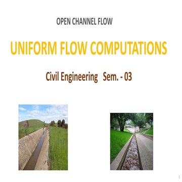 Uniform flow computations in open channel flow