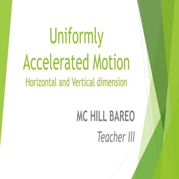 UNIFORMLY-ACCELERATED-MOTION GRADE 9.pptx