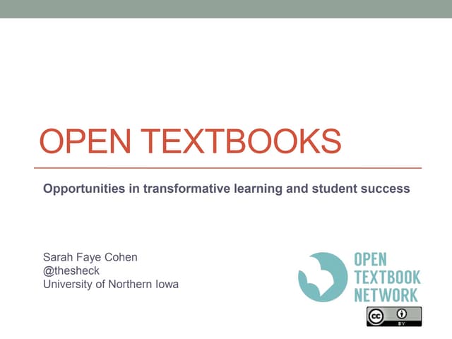 Open Textbooks: Opportunities in transformative learning and student success