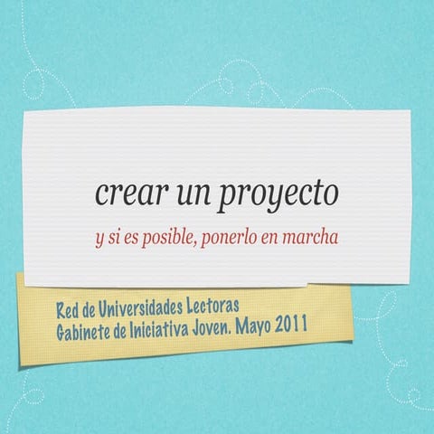 Creacion y puesta en marcha de proyectos educativos | PDF