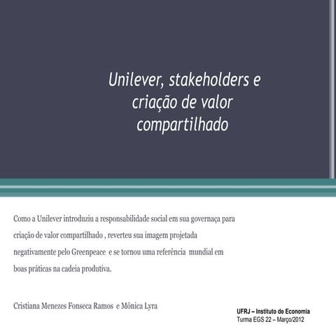 Unilever, stakeholders e criação de valor compartilhado