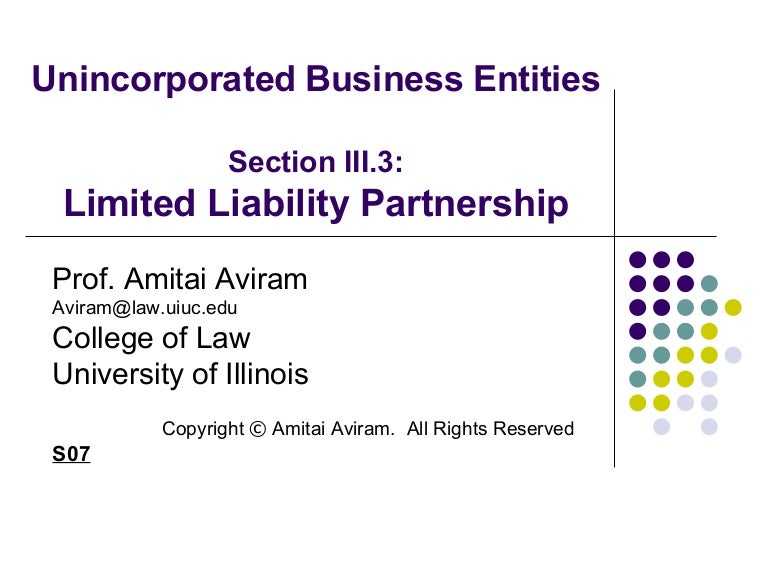 Unincorporated Business Entities Section Limited Liability Partners…
