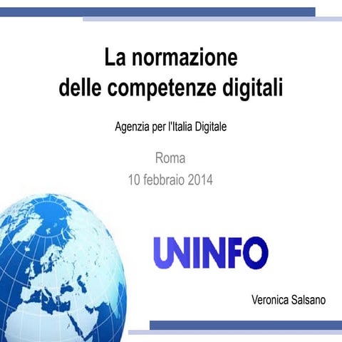 La normazione delle competenze digitali - Audizione AgID 10/2/14