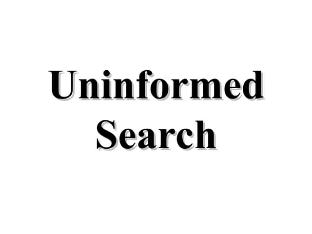 Uninformed Search basics - Artificial Intelligence - Anna University