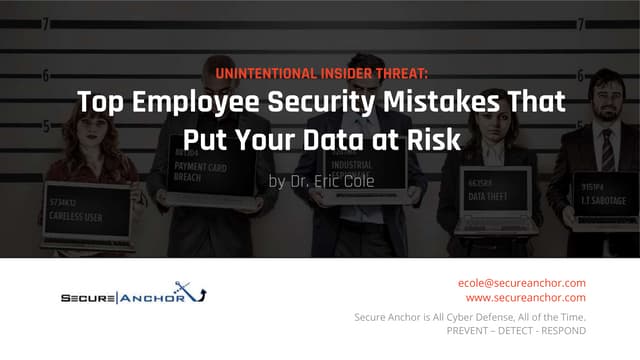 ObserveIT - Unintentional Insider Threat featuring Dr. Eric Cole