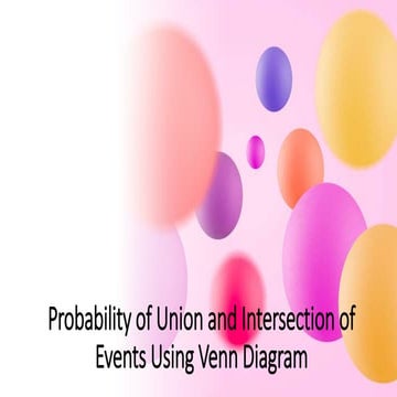UNION AND INTERSECTION USING VENN DIAGRAM.pptx