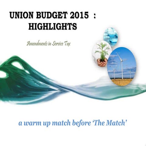Union budget 2015_Amendment In Indirect Taxes