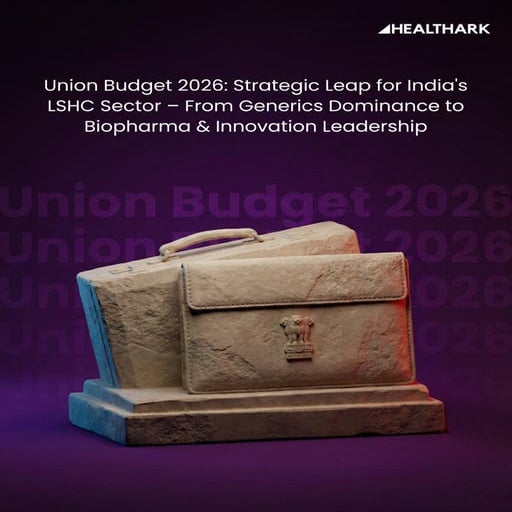 Union Budget 2026 Strategic Leap for India's LSHC Sector | PDF