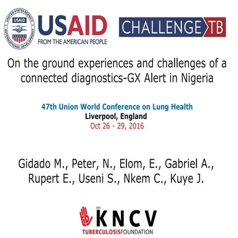On the ground experiences & challenges of a connected diagnostics GxAlert in ...