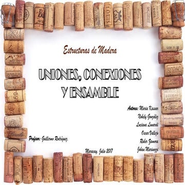Uniones, Conexiones y Ensamble de Madera