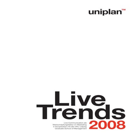 Uniplan Live Trends 2008