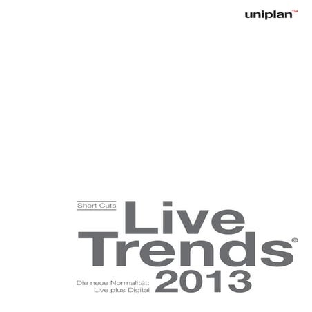 Uniplan LiveTrends 2013 | Druckversion