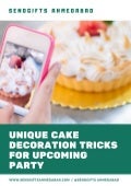 SendGifts Ahmedabad - Unique Cake Decoration Tricks for Upcoming Party