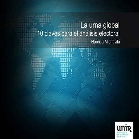 La urna global - 10 claves para el análisis electoral