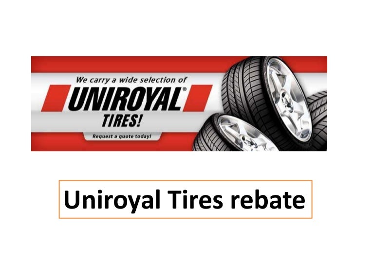 Uniroyal Tires rebate