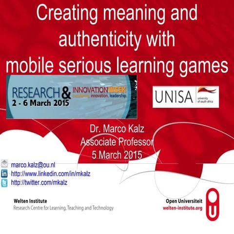 Creating meaning and authenticity with mobile serious learning games