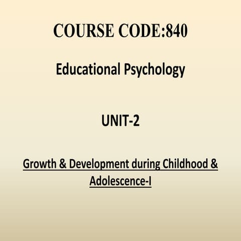 Unit 02 growth and development during childhood and adolescence-i