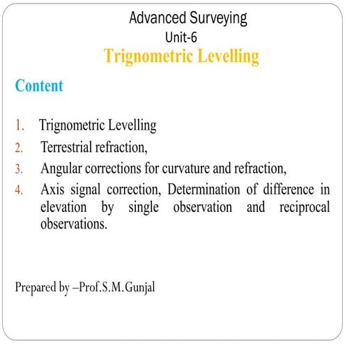 Trigonometric Levelling Unit 6