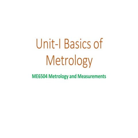 metrolgy and measurements unit 1 introduction