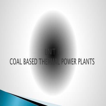 COAL BASED THERMAL POWER PLANTS (UNIT-1).pptx