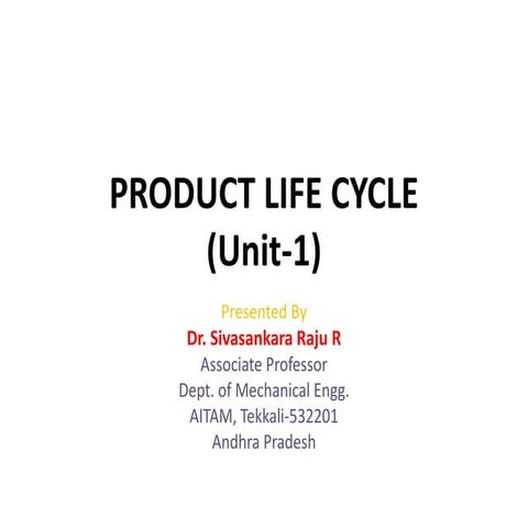 CADCAM: Product life cycle and CAD input, out puts advantages and