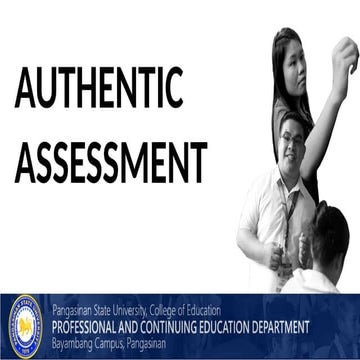 Comprehensive Guide to Authentic Assessment in Education | PPTX