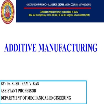 History Development of AM systems. Overview of Additive Manufacturing (AM)
