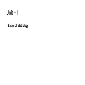 Unit 1 basics of metrology