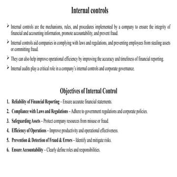 Internals controls and its objectives  .