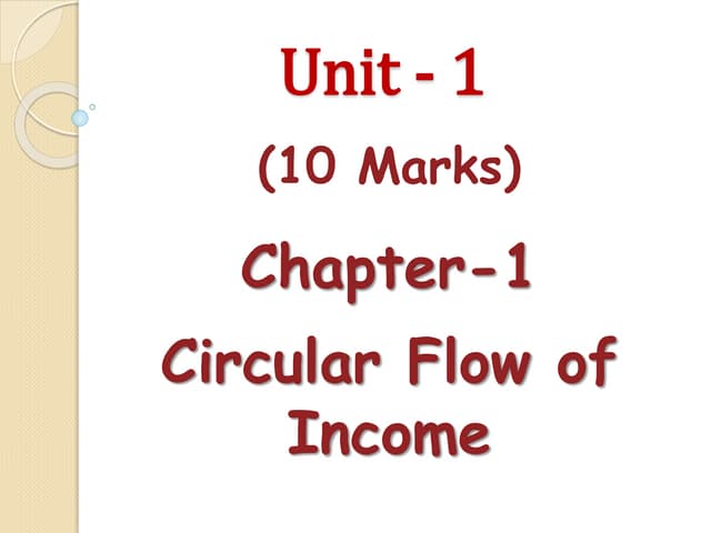 Unit   1 circular flow of income