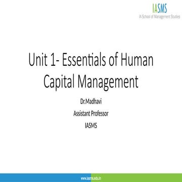 Unit 1 Essentials Of Human Capital Management Pptx