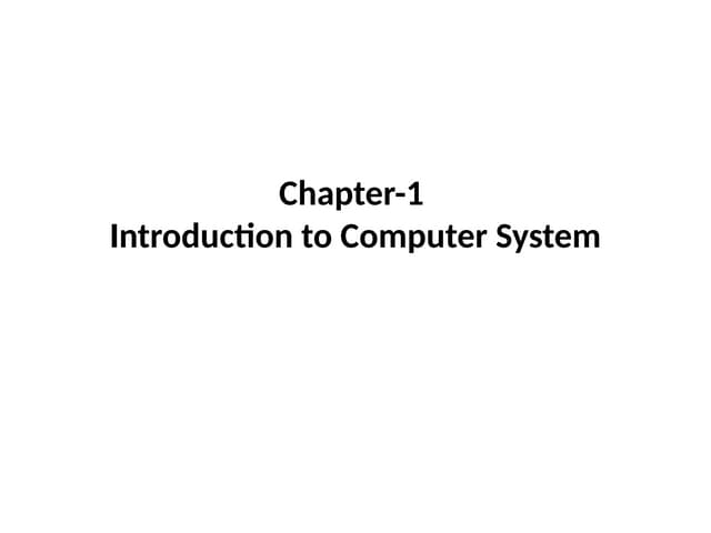 Unit -1Introduciton to Computer System.pptx
