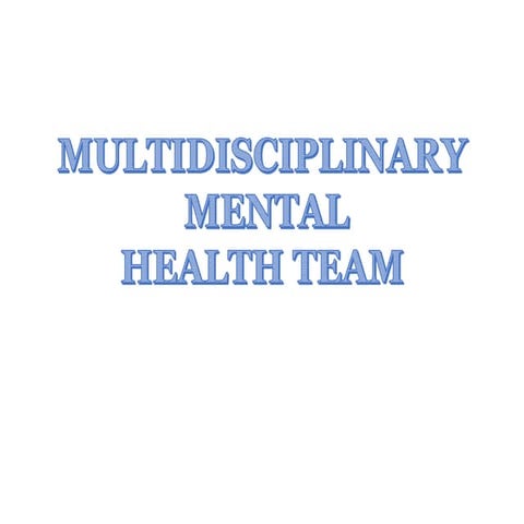 Unit-1 Mental Health Team.pptx