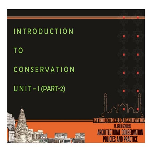UNIT - 1 PART 2.pdf architecture conservation | PDF