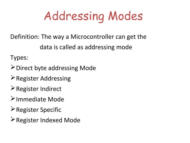 Addressing mode and instruction set using 8051