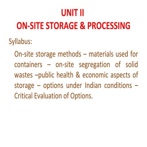 on site storage techniques