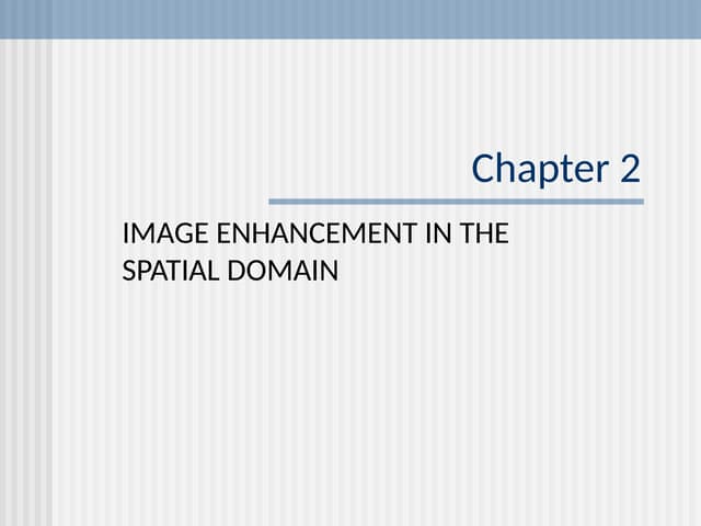 Digital Image Processing      UNIT-2.ppt