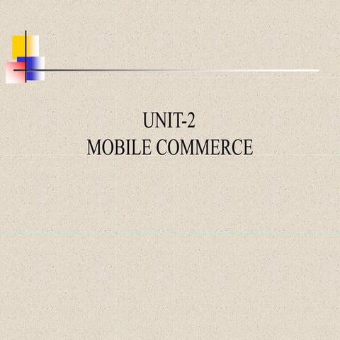 M-Commerce :  A step ahead to E-Commerce