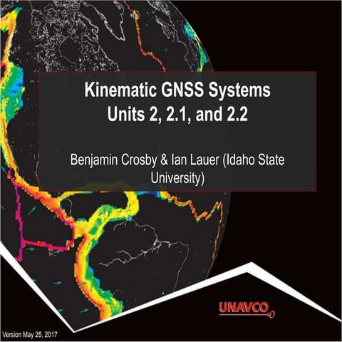 Unit 2 Kinematic GNSS Lecture