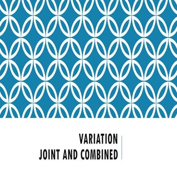 Unit-2-Mod-2-Joint-and-Combined-Variation.pptx