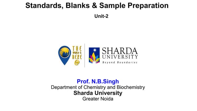 Unit-2-Standards, Blanks & Sample Preparation.pptx