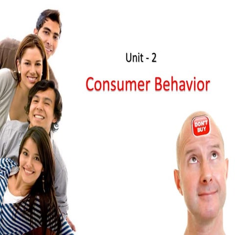 ajaykumarta-Unit   2 consumer behavior