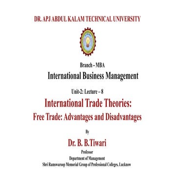 Subject: International Business Management-Unit- 2: lecture-8 (free trade-adv...