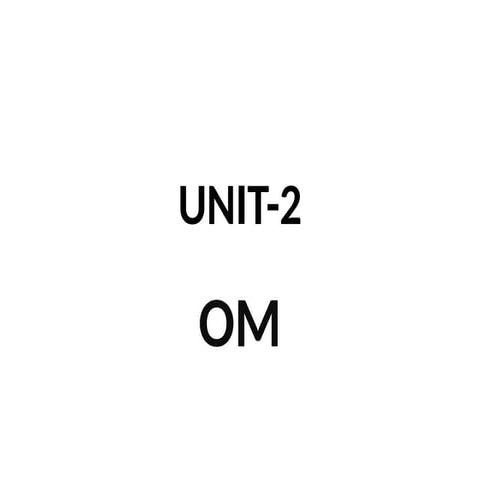 operation management unit 2 full detailed explanation.pptx