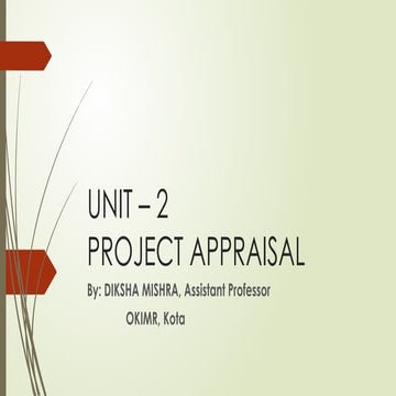 UNIT - 2 project management Project-Appraisal.pptx