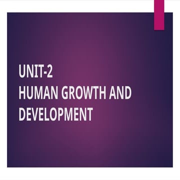 UNIT-2 psychology 1-1.pptx human growth and development